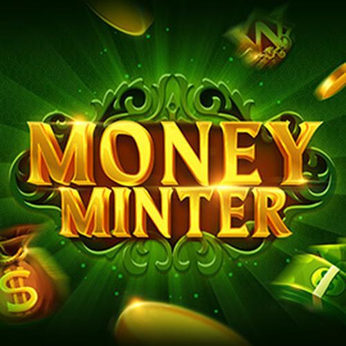 เล่นสล็อต MONEY MINTER EVOPLAY 